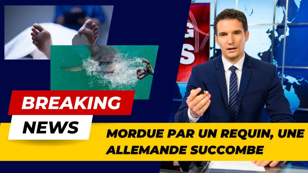 Une allemande succombe à ses blessures après l'attaque d'un requin