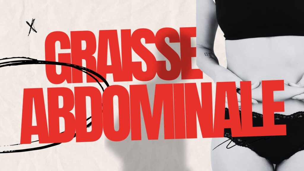 graisse abdominale